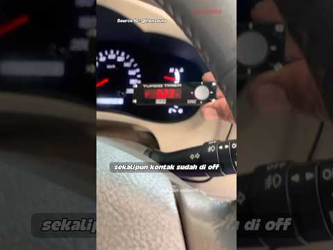 Fungsi turbo timer pada mobil !!! #otomotif #automobile