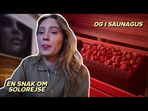 I SAUNAGUS, SNAKKER OM MIN NÆSTE REJSE & ER TIL EVENT *vlog*