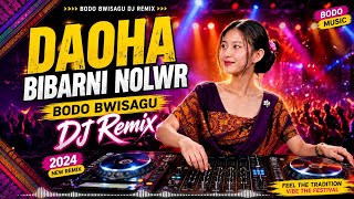 Daoha Bibarni Nolwr ( Cover ) Bodo Bwisagu Dj Remix 