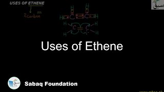 Uses of Ethene