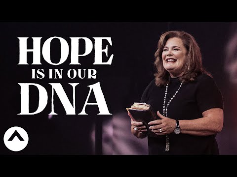 Hope Is In Our DNA | Lisa Harper | Elevation Church