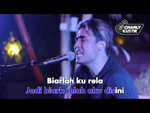 Charly Van Houten – Biarlah (Karaoke Video) | No Vocal