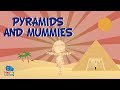 Ancient Egyptian Pyramids and Mummification
