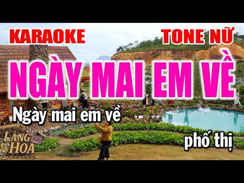 Ngày Mai Em Về Karaoke | Beat Giọng Nữ ( Am – La Thứ )