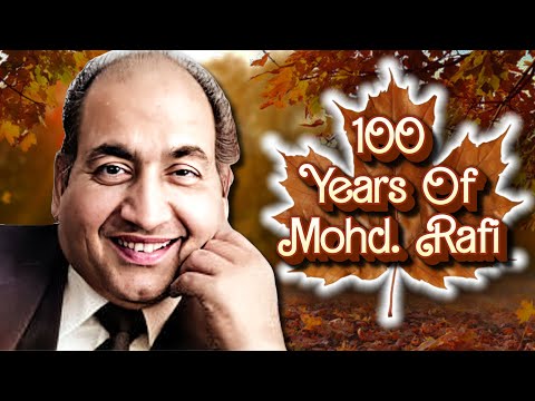 100 Years of Rafi | रफी के यादगार पुराने हिंदी गाने | Mohd Rafi Songs Playlist