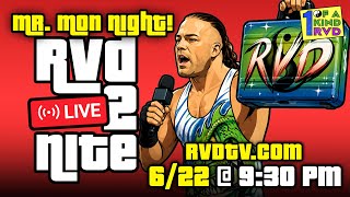 RVD Goes LIVE Monday Night! 🔴 6/22 At 9:30 PM ET!