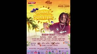 summer survival - Riddim Beast and crew