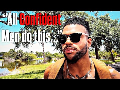 The Most POWERFUL Trait Of CONFIDENT Men