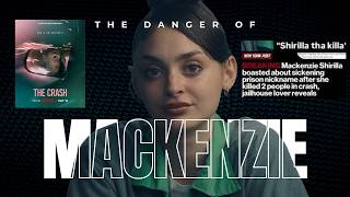 The Psychology of Mackenzie Shirilla | What Netflix Doc "The Crash" Left Out