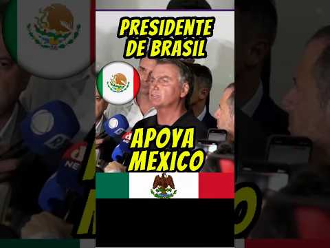 El presidente de Brasil envió un mensaje apoyando a México #mexico #noticiasméxico #noticias #news