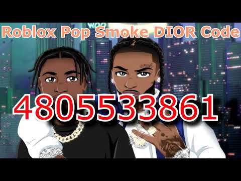 Dior Id Code Roblox 07 2021 - pop smoke music id roblox