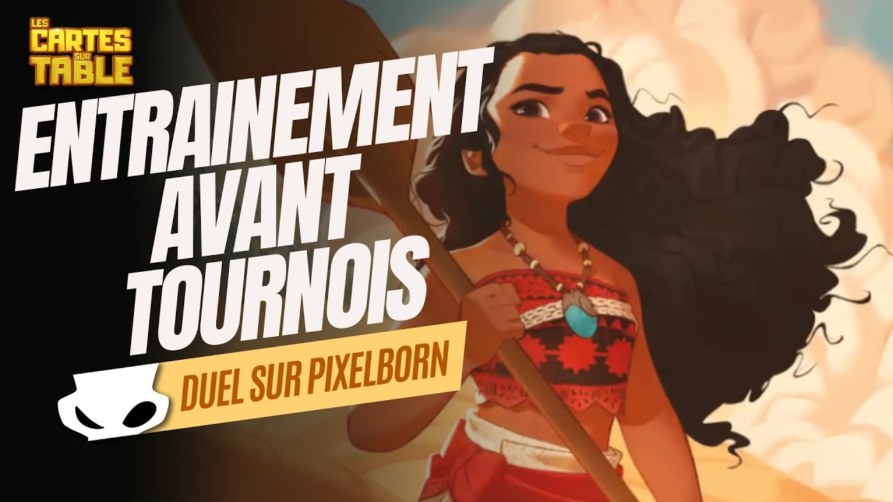 LORCANA - ENTRAINEMENT AVANT TOURNOI