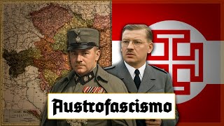 AUSTROFASCISMO: El extraño régimen que desafió a HITLER (Documental)