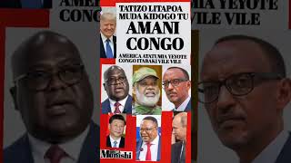 TATIZO LA CONGO LIMEAIRISHWA KWA MUDA TU