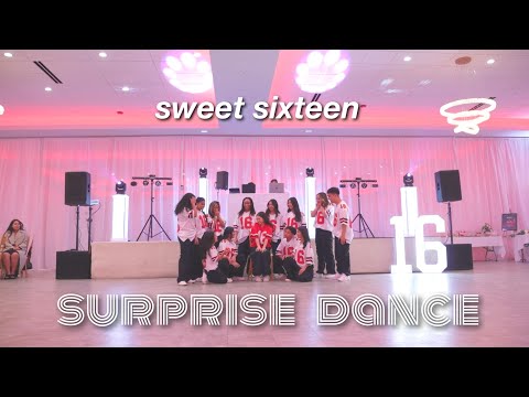 SWEET SIXTEEN SURPRISE DANCE