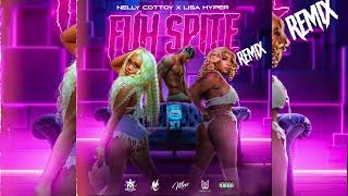 Nelly Cottoy x Lisa Hyper - Fuh Spite (Remix)