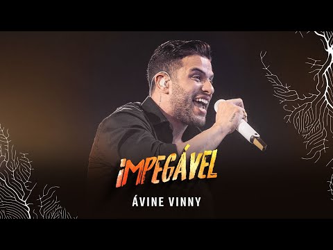 Impegável - Ávine Vinny