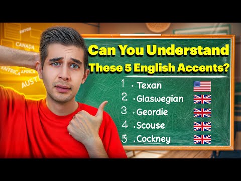 Top 5 Hardest English Accents: Can You Understand Them?