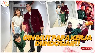 KESERUAN GIN IKUT PAPA KERJA DI INDOSIAR!! ( GILANG DIRGA, ADIEZTY FERSA, GIN DIRGA)