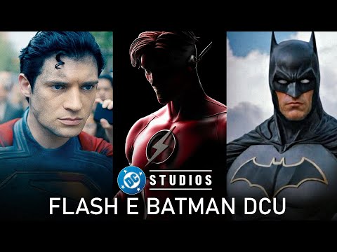 FLASH E BATMAN DO DCU REVELADOS !! SUPERMAN NÃO ESTÁ SOZINHO NO DCU | DC STUDIOS