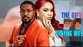 The Gift Of A Praying Wife(Complete Season 5&6)Christian Ochiagha &Kenechukwu Ezeh 2025Latest Movie