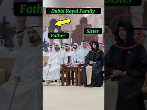 Dubai Royal Family|Dubai Ruler Sheikh Mohammed|Sheikh Hamdan|Sheikha Latifa#lifestyle#dubai#faz3