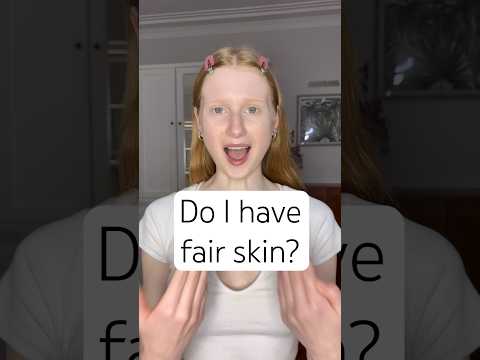 Do I have tan or fair skin ?!