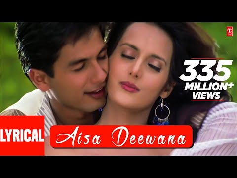 Aisa Deewana Lyrical Video Song | Dil Maange More | Sonu Nigam | Himesh R|Shahid Kapoor, Tulip Joshi