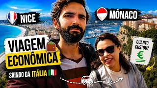 SAÍMOS DA ITÁLIA GASTANDO POUCO! CONHECENDO NICE E MONACO