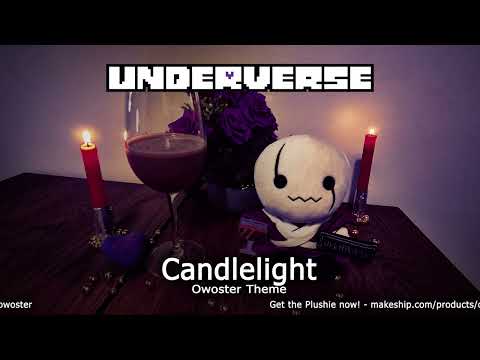 Underverse OST - Candlelight [Owoster Theme]