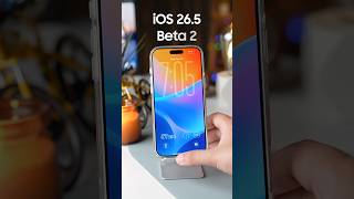 iOS 26.5 Beta 2 Now Out!