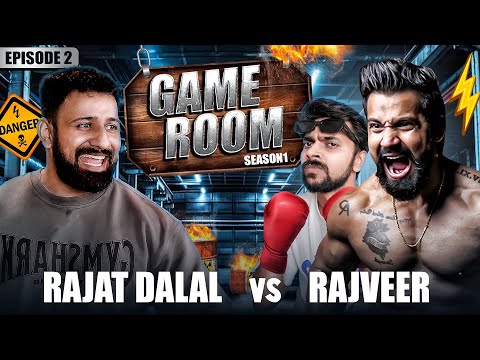 Rajat Dalal Vs Rajveer 🔥 | Ep-2 | Game Room