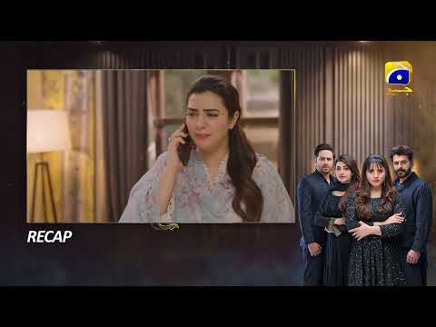 Recap Mann Marzi Episode 33 - 9th February 2025 - HAR PAL GEO