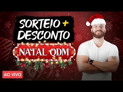 Sorteio e Super Desconto - Natal QDM 2024