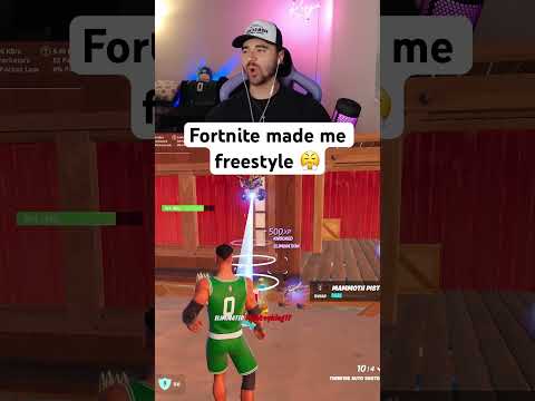 Fortnite Made Me Freestyle