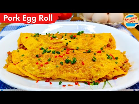 Minced Pork Egg Roll Recipe