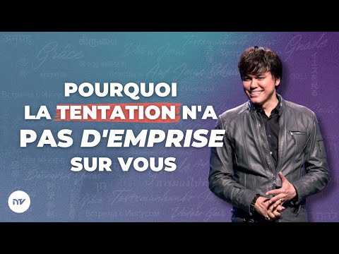 Gagner la bataille contre la tentation | Joseph Prince | New Creation TV Français