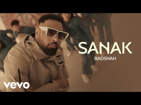 Badshah, Lakhwinder Wadali, Lucky Noor - Badshah - SANAK (Music Video) | Top Trending Song