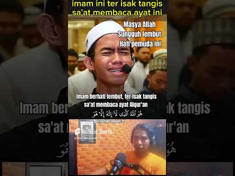 Imam ini spontan nangis sa'at membaca ayat Alqur'an