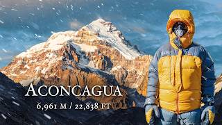 Climbing the Highest Mountain of the Americas – Aconcagua (6,962m / 22,834ft)
