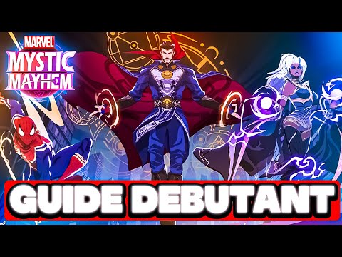 🌟GUIDE ULTIME POUR BIEN COMMENCER SUR MARVEL MYSTIC MAYHEM ! 🔮🎮✨