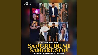 Sangre De Mi Sangre Son