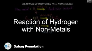 Reaction of Hydrogen with Non-Metals