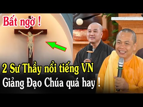 🔴Tin Mới! Bất Ngờ 2 Sư Thầy Nổi Tiếng VN Nói Đạo Chúa Quá Hay - Xin Cầu Nguyện l Đinh Thập Tự Vlog