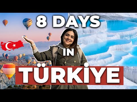 How to Spend 8 Days in TÜRKİYE in 2024 | PLAN YOUR PERFECT TRIP! 🇹🇷