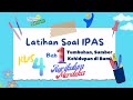 Kuis Ilmu Pengetahuan Alam Kelas 4