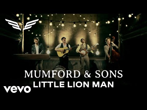 Little Lion Man - Mumford & Sons 