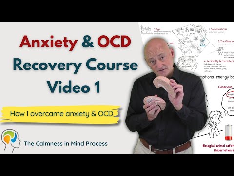 Anxiety & OCD Treatment Course - Video 1 (Free) Online Program for Mental Health Wellness & Recovery