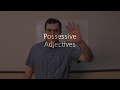 Possessive Adjectives and Their Usage