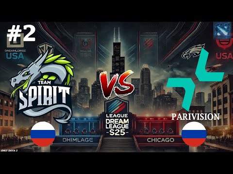 ПАРИ ВЕРЯТ В АЛХИМИКА ОТ САТАНИКА! | Spirit vs Parivision #2 (BO2) DreamLeague S25